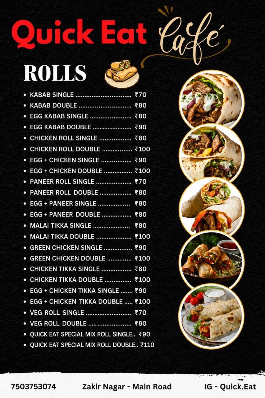 Quick Eat Café | Best Rolls, Momos & Indo-Chinese in Zakir Nagar, Okhla